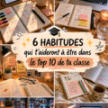 Six habitudes essentielles pour exceller à l'école