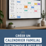 Un aperçu d'un calendrier familial électronique sur une tablette avec des notes colorées.