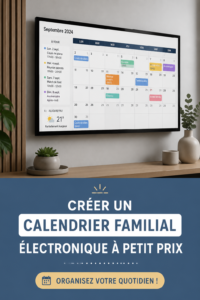 Un aperçu d'un calendrier familial électronique sur une tablette avec des notes colorées.