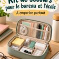 Kit de secours bien organisé pour le bureau et l'école, comprenant des essentiels variés.